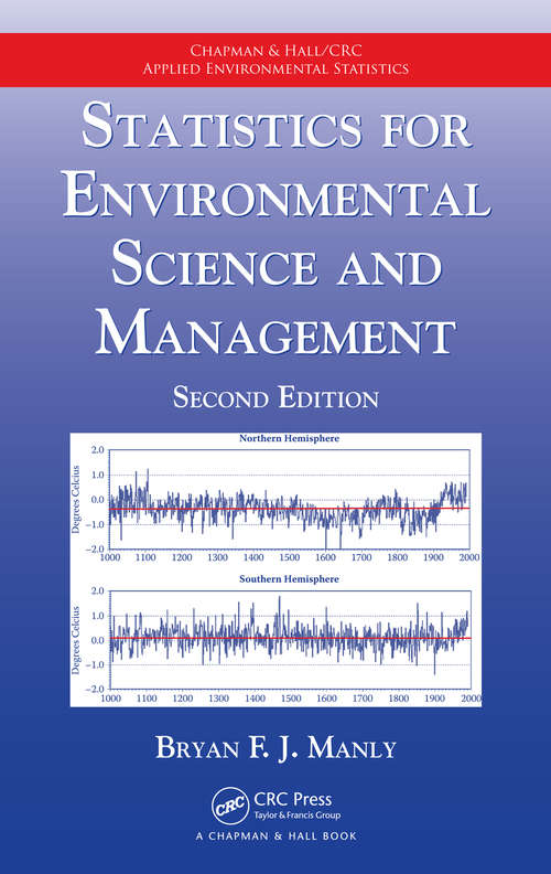 Book cover of Statistics for Environmental Science and Management (Chapman And Hall/crc Applied Environmental Statistics Ser.)