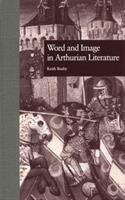Book cover of Word and Image In Arthurian Literature (PDF)