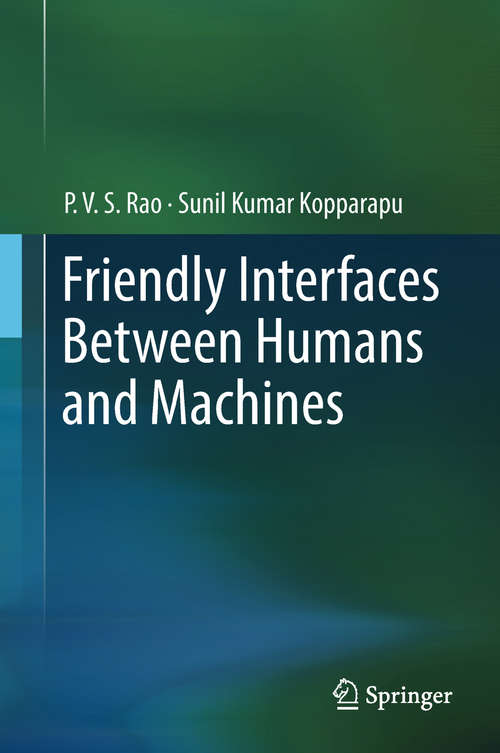 Book cover of Friendly Interfaces Between Humans and Machines (1st ed. 2018)