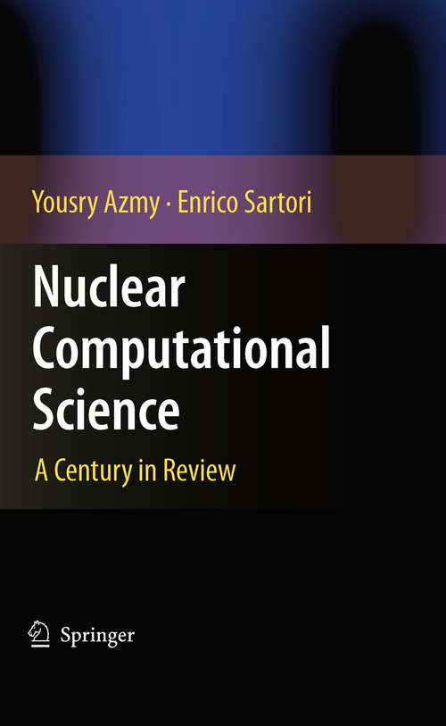 Book cover of Nuclear Computational Science: A Century in Review (2010)