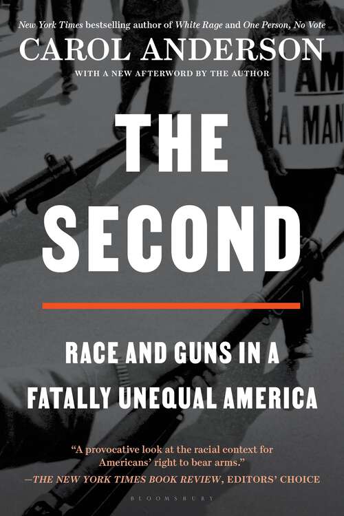 Book cover of The Second: Race and Guns in a Fatally Unequal America