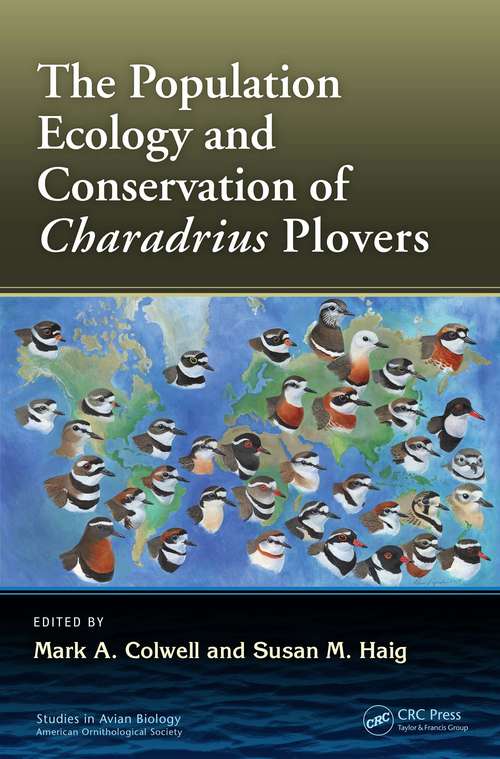 Book cover of The Population Ecology and Conservation of Charadrius Plovers (Studies in Avian Biology #53)