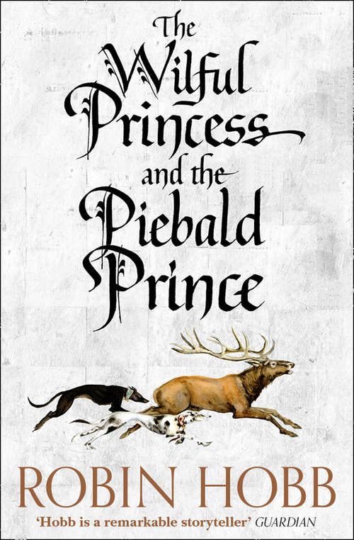 Book cover of The Wilful Princess and the Piebald Prince (ePub edition)