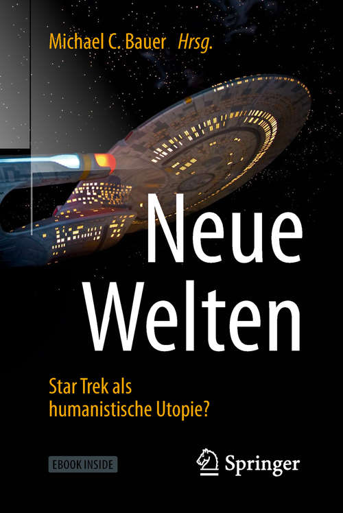 Book cover of Neue Welten - Star Trek als humanistische Utopie?