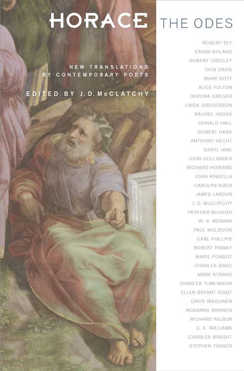Book cover of Horace, The Odes: New Translations by Contemporary Poets (Facing Pages #1)