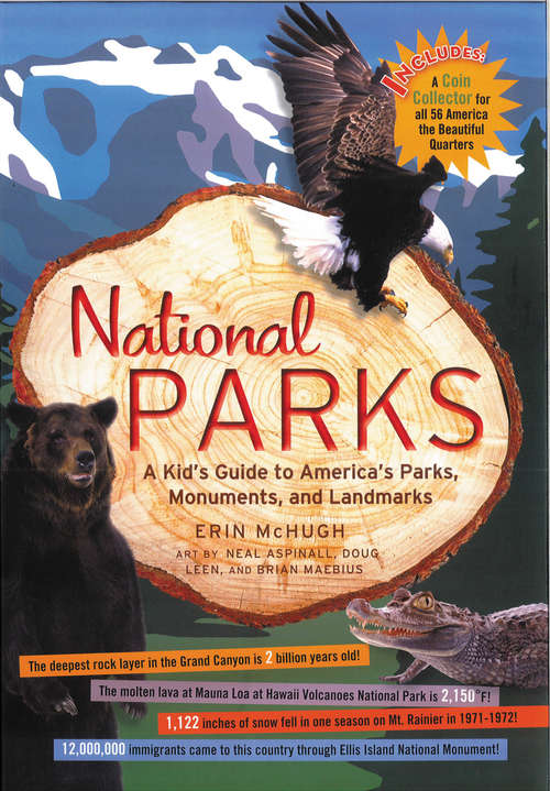 Book cover of National Parks: A Kid's Guide to America's Parks, Monuments, and Landmarks, Revised and Updated
