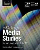 Book cover of WJEC/Eduqas Media Studies for A Level Year 2 & A2 (PDF)