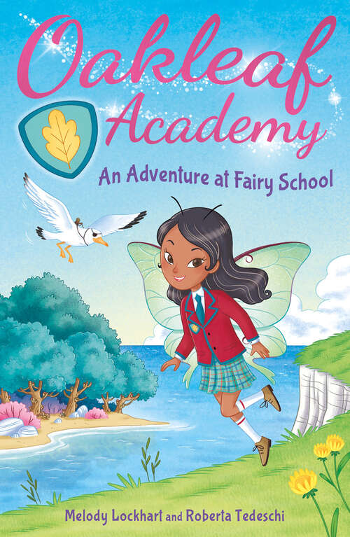 Book cover of Oakleaf Academy: An Adventure at Fairy School (Oakleaf Academy)