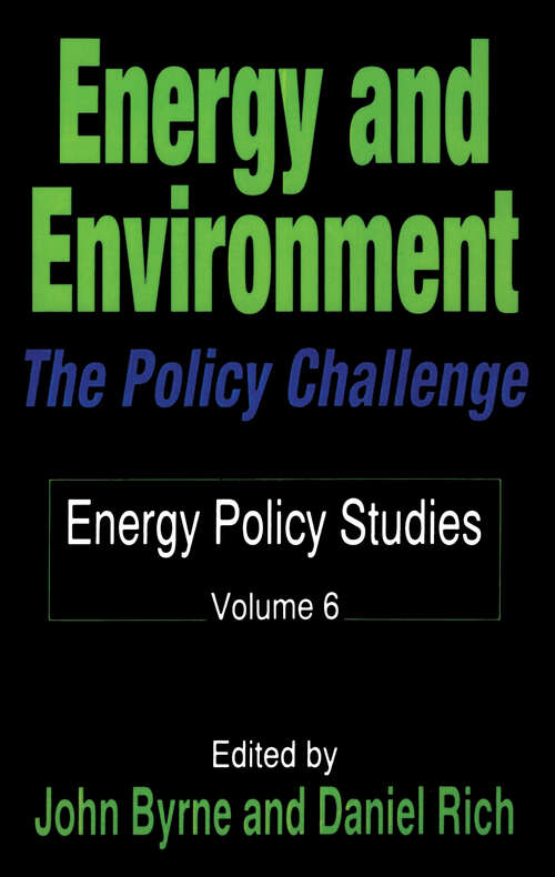 Book cover of Energy and Environment: The Policy Challenge (Energy And Environmental Policy Ser.)