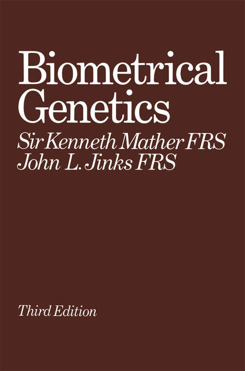 Book cover of Biometrical Genetics: The Study of Continuous Variation (3rd ed. 1982)