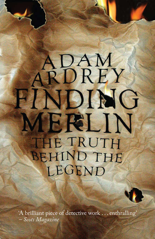 Book cover of Finding Merlin: The Truth Behind the Legend
