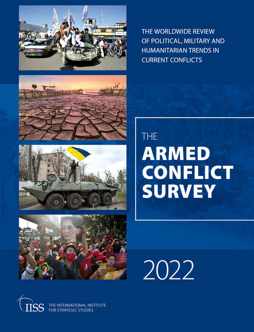 Book cover of Armed Conflict Survey 2022