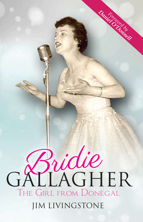 Book cover of Bridie Gallagher: The Girl From Donegal