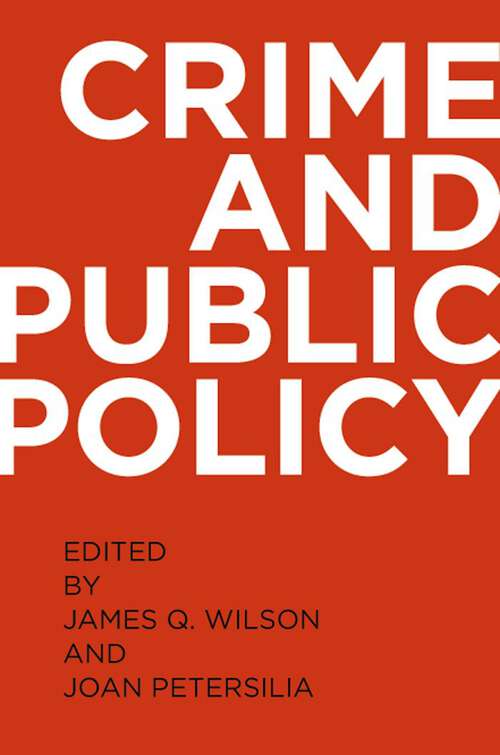 Book cover of Crime and Public Policy