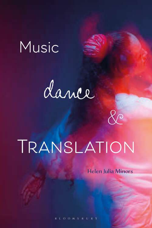 Book cover of Music, Dance and Translation
