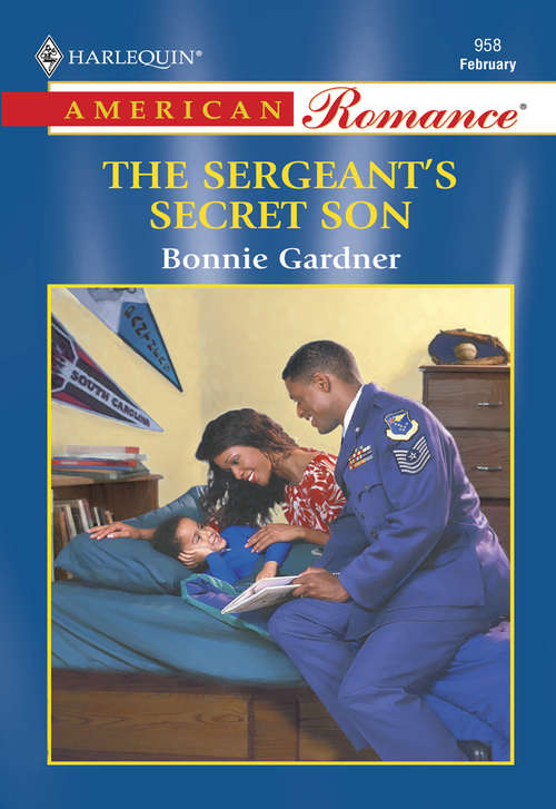 Book cover of The Sergeant's Secret Son (ePub First edition) (Mills And Boon American Romance Ser.)