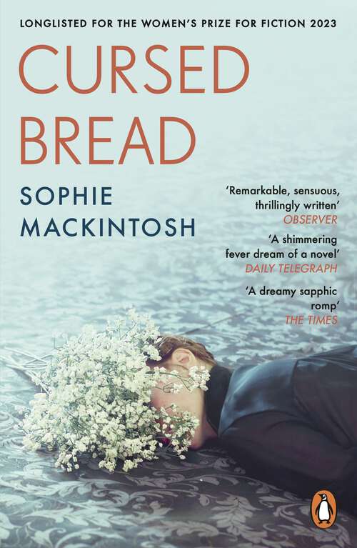 Book cover of Cursed Bread: Longlisted for the Women’s Prize