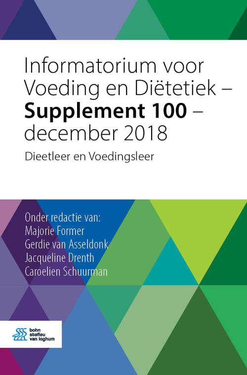 Book cover of Informatorium voor Voeding en Diëtetiek - Supplement 100 - december 2018