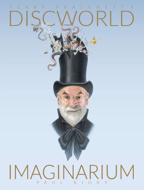 Book cover of Terry Pratchett's Discworld Imaginarium