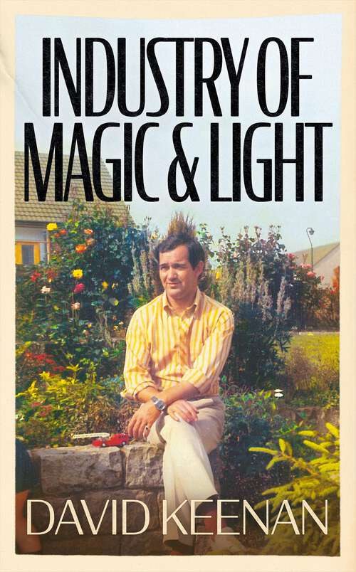 Book cover of Industry of Magic & Light