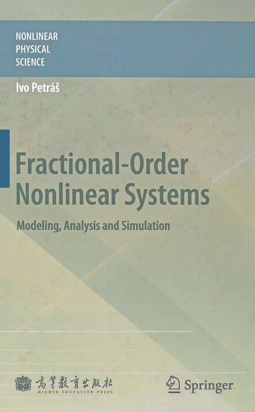 Book cover of Fractional-Order Nonlinear Systems: Modeling, Analysis and Simulation (2011) (Nonlinear Physical Science)