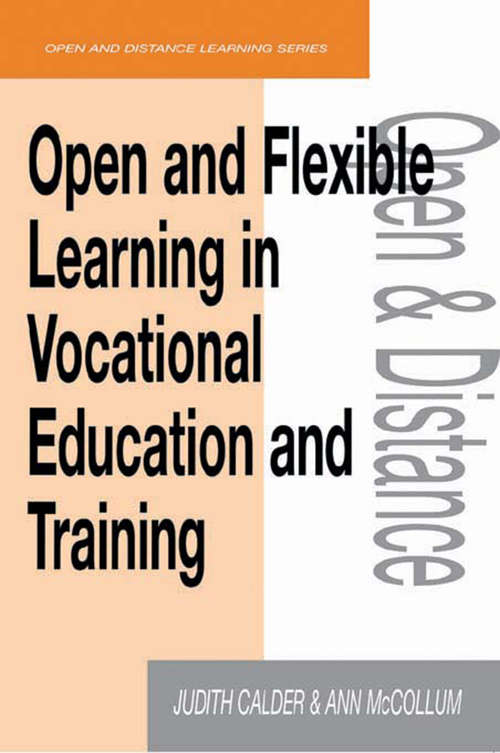 Book cover of Open and Flexible Learning in Vocational Education and Training (Open and Flexible Learning Series)