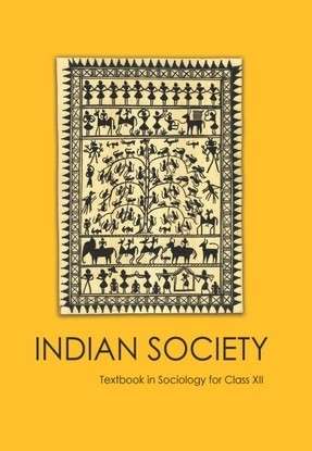 Book cover of Indian Society class 12 - NCERT (2019)