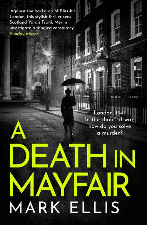 Book cover of A Death in Mayfair: A Dci Frank Merlin Novel (The\dci Frank Merlin Ser. #4)