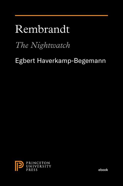Book cover of Rembrandt: The Nightwatch