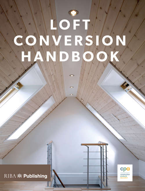 Book cover of Loft Conversion Handbook