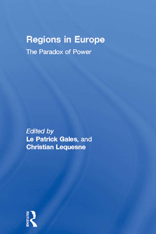 Book cover of Regions in Europe: The Paradox of Power (Routledge Research in European Public Policy)