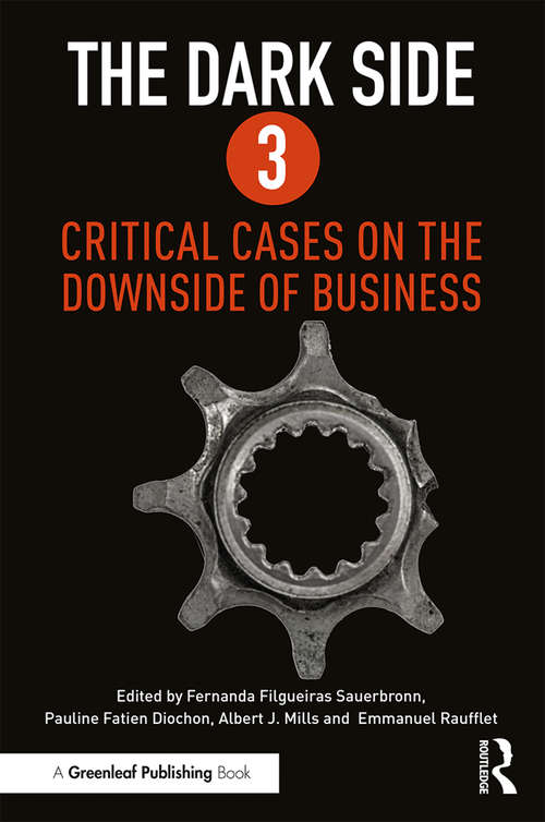 Book cover of The Dark Side 3: Critical Cases on the Downside of Business
