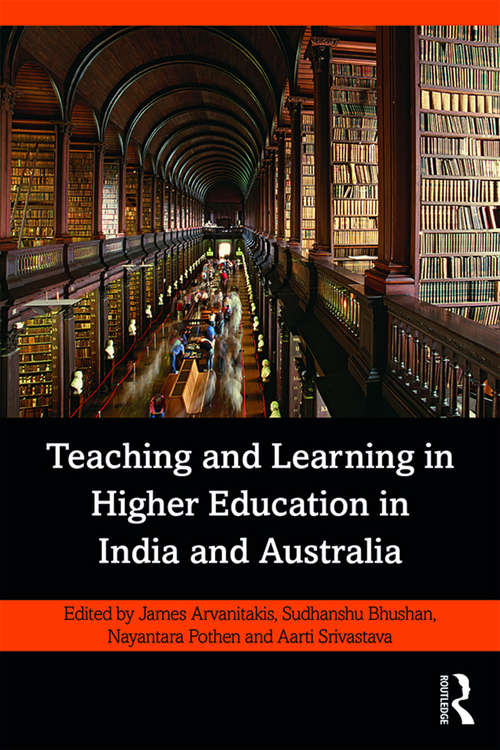 Book cover of Teaching and Learning in Higher Education in India and Australia
