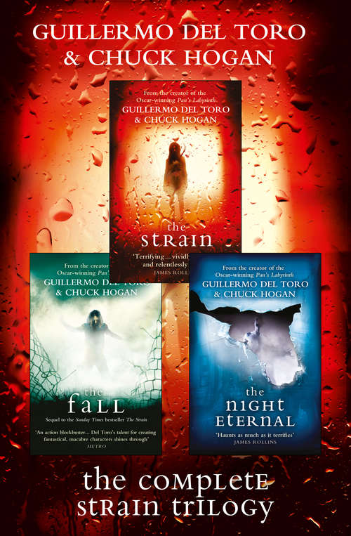 Book cover of The Complete Strain Trilogy: The Strain, The Fall, The Night Eternal (ePub edition) (The\strain Trilogy Ser. #1)