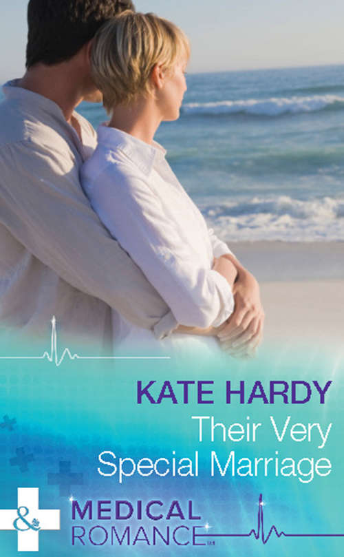 Book cover of Their Very Special Marriage (ePub First edition) (Mills And Boon Medical Ser.)