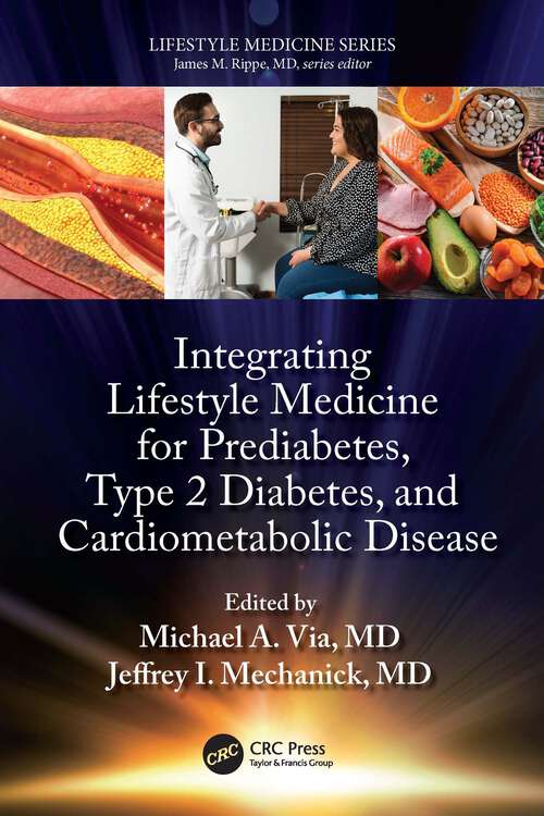 Book cover of Lifestyle Medicine for Prediabetes, Type 2 Diabetes, and Cardiometabolic Disease (Lifestyle Medicine)