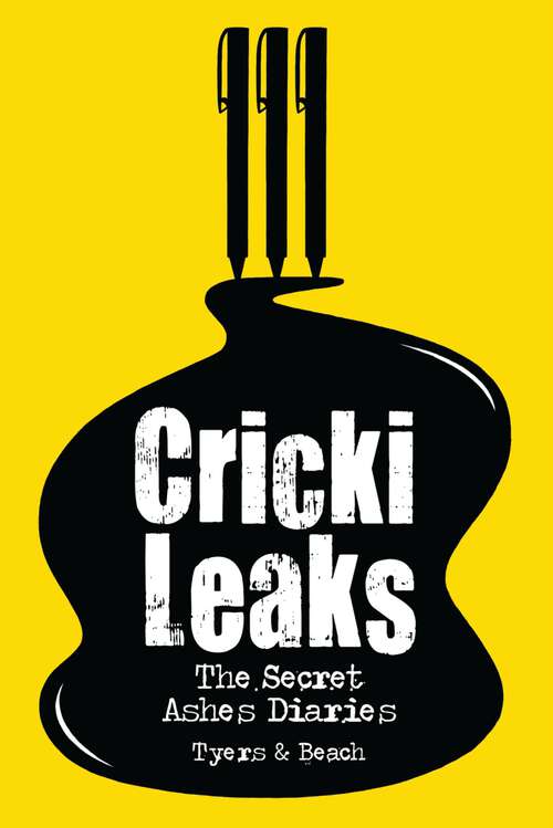 Book cover of CrickiLeaks: The Secret Ashes Diaries