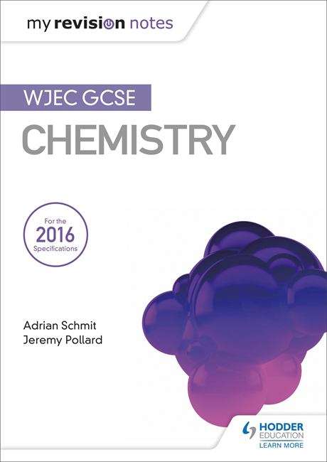 Book cover of My Revision Notes: WJEC GCSE Chemistry