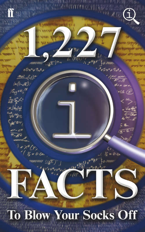 Book cover of 1,227 QI Facts To Blow Your Socks Off: Fixed Format Layout (Main - Fixed Format)