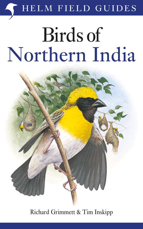 Book cover of Birds of Northern India (Helm Field Guides Ser.)
