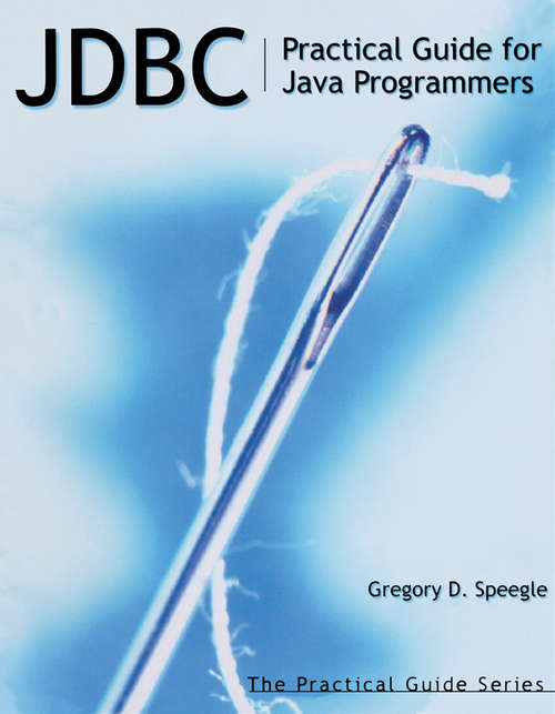 Book cover of JDBC: Practical Guide for Java Programmers (The Practical Guides)