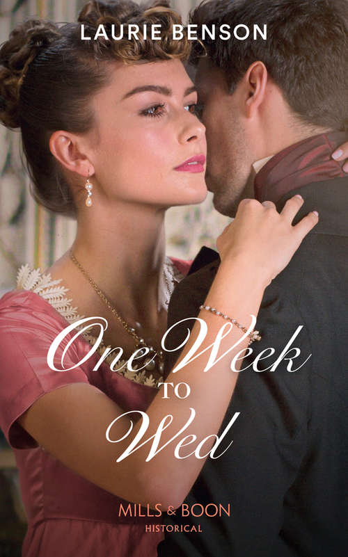 Book cover of One Week To Wed: A Lady Becomes A Governess One Week To Wed The Master Of Calverley Hall (ePub edition) (The Sommersby Brides #1)