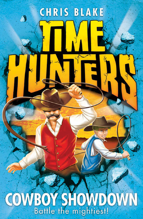 Book cover of Cowboy Showdown (ePub edition) (Time Hunters #7)