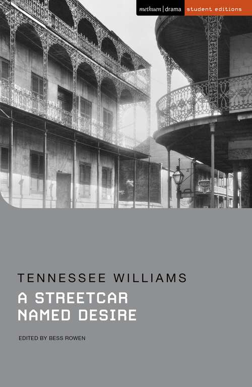 Book cover of A Streetcar Named Desire (2) (Student Editions)
