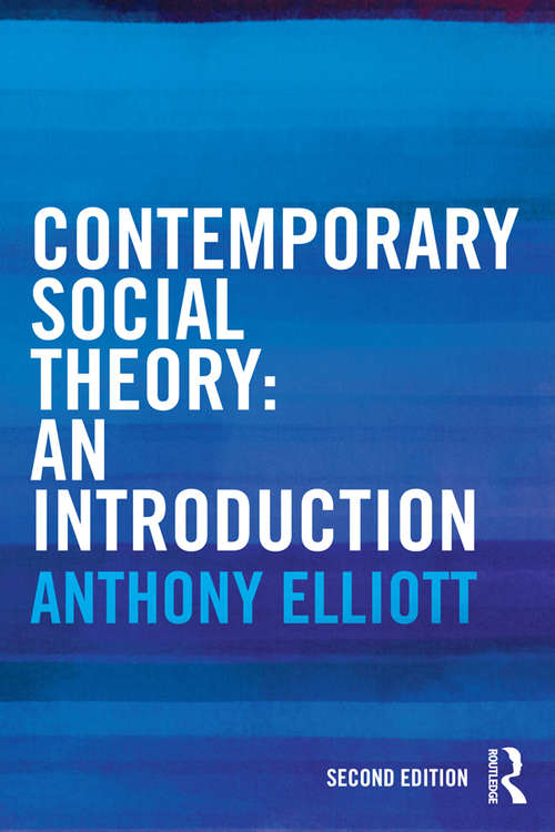 Book cover of Contemporary Social Theory: An Introduction ((2nd edition))