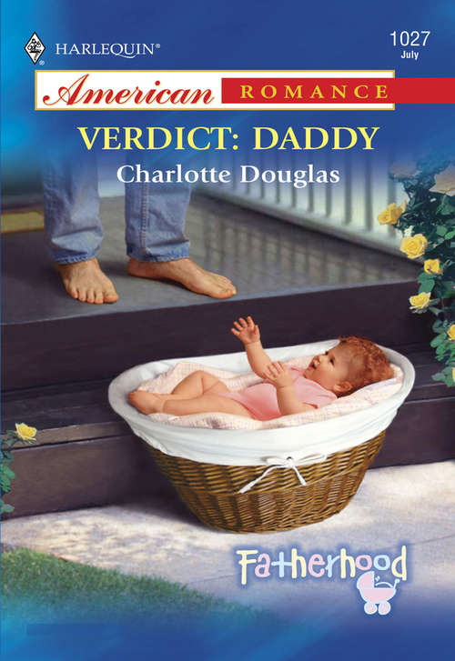 Book cover of Verdict: Daddy (ePub First edition) (Mills And Boon American Romance Ser.)