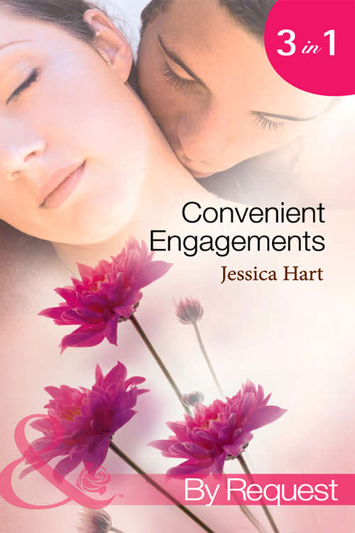 Book cover of Convenient Engagements: Fiance Wanted Fast! / The Blind-Date Proposal / A Whirlwind Engagement (ePub First edition) (Mills And Boon By Request Ser.)