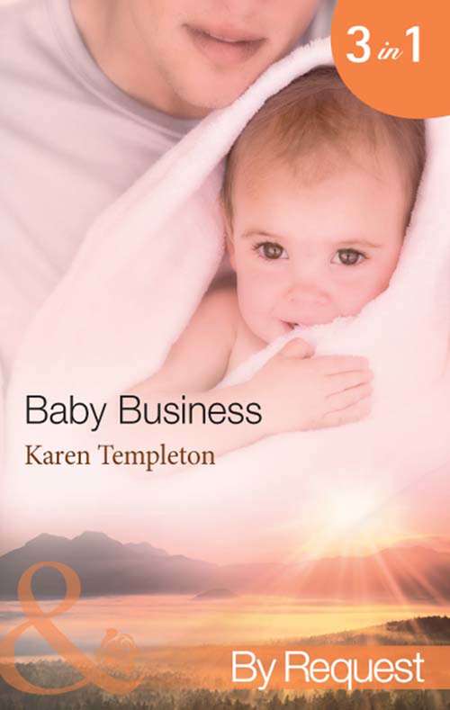 Book cover of Baby Business: Baby Steps (ePub First edition) (Babies, Inc Ser. #1)