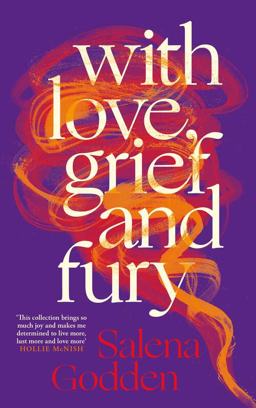 Book cover of With Love, Grief and Fury