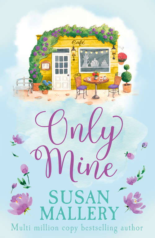 Book cover of Only Mine: Only Mine / Only Yours / Only His / Only Us: A Fool's Gold Holiday (ePub First edition) (A Fool's Gold Novel #4)